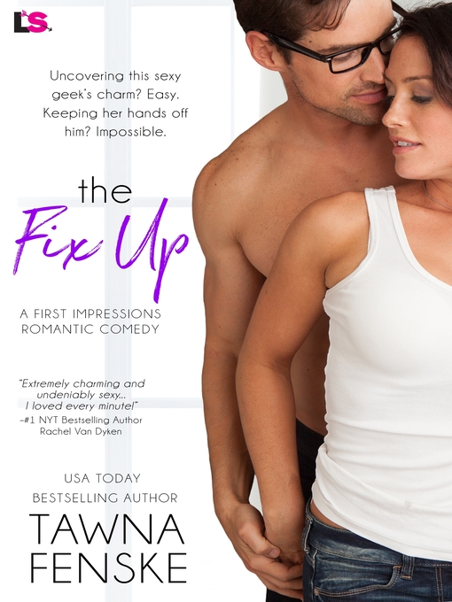 Title details for The Fix Up by Tawna Fenske - Wait list